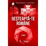 Deșteaptă-te române - Natanael Costea